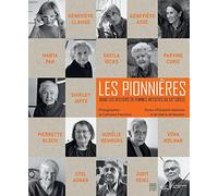 Les pionnières: Dans les ateliers des femmes artistes du XXe siècle
