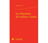 Les Pionnières des milieux vivants