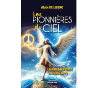 Les pionnières du ciel: Tome 5, Marie Marvingt - Deuxième partie
