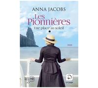 Les Pionnières - Tome 1 - Une Place Au Soleil - Volume 1