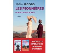 Les Pionnières Tome 3 - Un Rêve À Portée De Main