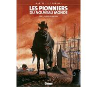 Les Pionniers du nouveau monde - Tome 04 La Croix de Saint-Louis - Jean-François Charles - Glénat - cartonné - Bande dessinée
