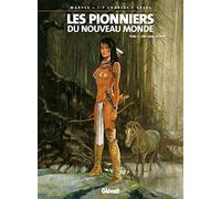 Les Pionniers du nouveau monde - Tome 07: Crie-dans-le-vent