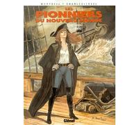 Les pionniers du nouveau monde, tome 13