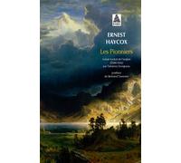 Les Pionniers - Ernest Haycox - Actes sud - Poche - Roman