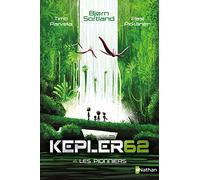 Les pionniers - Kepler 62 - Dès 10 ans