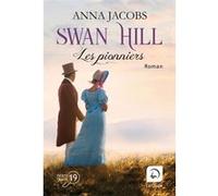 Les pionniers (Vol 1) Swan Hill Anna Jacobs (Auteur)