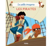 Les pirates - Hélène Grimault - Fleurus - cartonné - Album éveil dès la naissance