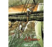 Les Pirates de Barataria - Tome 04 Marc Bourgne (Auteur), Franck Bonnet (Dessinateur)
