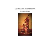 Les Pirates De L'arizona