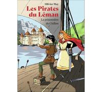 Les pirates du Léman Olivier May (Auteur), Eric Héliot (Illustration)