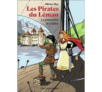 Les pirates du Léman La prisonnière de Chillon - Olivier May - Flammarion Jeunesse Pere Castor - broché - Roman cadet