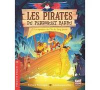 Les Pirates du Perroquet barbu - Tome 2 Le Mystère de l'île du sang jaune Richard Petitsigne (Auteur), Lesdeuxpareilles (Illustration)