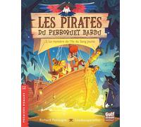 Les Pirates du Perroquet barbu - Tome 2 Le Mystère de l'île du sang jaune - Richard Petitsigne - Gulf Stream - broché - Roman adolescent