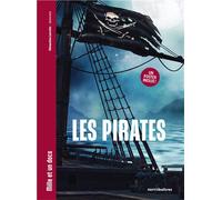 Les Pirates - Mille et un docs Inclus : un poster recto verso ! - Clémentine Lacrotte - Merci Les Livres - cartonné - Document jeunesse
