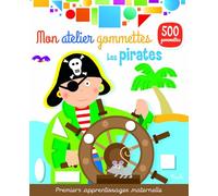 Les pirates - Mon atelier gommettes - Premiers apprentissages maternelle - Collectif - Piccolia - Jeux livres objets