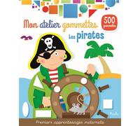 Les pirates - Mon atelier gommettes - Premiers apprentissages maternelle - Collectif - Piccolia - Jeux livres objets