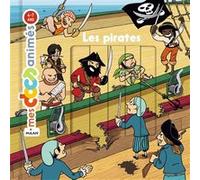 Les pirates Stéphanie Ledu (Auteur), Stéphane Frattini (Auteur), Benjamin Strickler (Illustration)