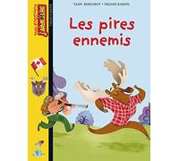 Les pires ennemis
