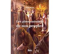 Les pires ennemis de nos peuples