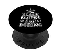 Les Pistes Noires sont ennuyeuses du Snowboard PopSockets PopGrip Adhésif