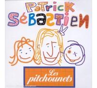 Patrick Sébastien - Les Pitchounets
