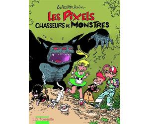 Les Pixels - Tome 1 - Les Pixels, chasseurs de monstres - Marc Wasterlain - Mosquito - cartonné - Bande dessinée