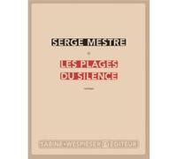 Les plages du silence Serge Mestre (Auteur)