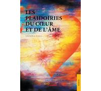 Les Plaidoiries du coeur et de l'âme - Demba Fall - Jets D'encre - broché - Récit