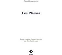 Les plaines Gerald Murnane (Auteur), Brice Matthieussent (Traduction)
