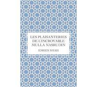 Les plaisanteries de l’incroyable Mulla Nasrudin