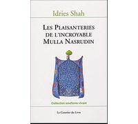 Les plaisanteries de l'incroyable mulla nasrudin