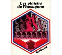 Les Plaisirs De L'hexagone