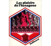 Les Plaisirs de l'hexagone
