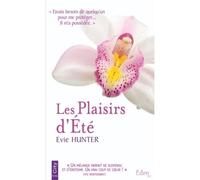 Les plaisirs d'été - Evie Hunter - City - Poche - Roman