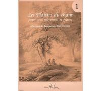 Les Plaisirs du chant Volume 1