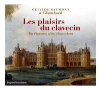 Les Plaisirs Du Clavecin