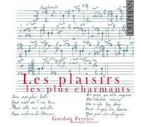 Les Plaisirs Les Plus Charmants, Oeuvres Françaises pour Guitare Baroque