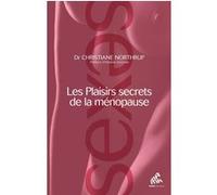 Les plaisirs secrets de la ménopause