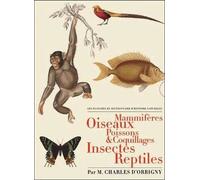 Les planches du Dictionnaire d'Histoire Naturelle - Coffret 5 vol.