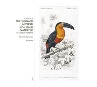 Les planches du Dictionnaire universel d'histoire naturelle de Charles d'Orbigny: Portraits d'animaux