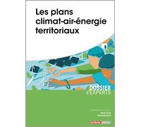 Les plans climat-air-énergie territoriaux - Emile GOZE-Cha IZARD - Territorial - broché - Etude