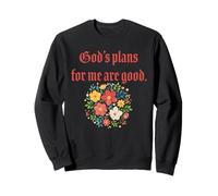 Les Plans de Dieu pour Moi sont Bons - Foi chrétienne Florale Sweatshirt