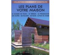 Les plans de votre maison, nouvelle édition