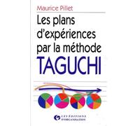 Les Plans d'expériences pour la méthode TAGUCHI