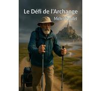 Les Plantagenêts: De Saint-Michel à Saint-Jacques