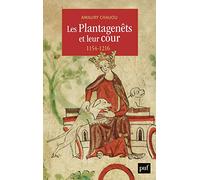 Les Plantagenêts et leur cour (1154-1216)