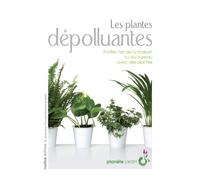 LES PLANTES DEPOLLUANTES