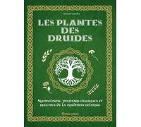 Les plantes des druides - Florence Laporte - Rustica - broché - Scolaire / Universitaire