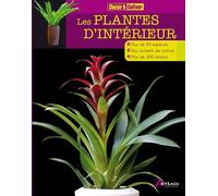 Les plantes d'intérieur - Collectif - Artemis Eds - relié - Guide